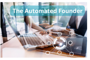 Automated Founder