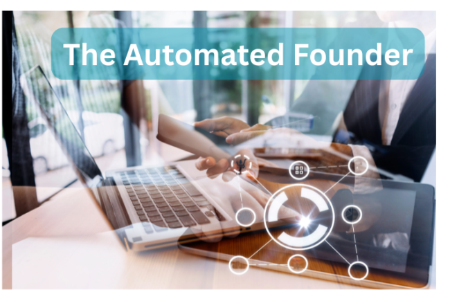 Automated Founder